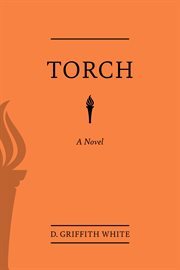 Torch. A Novel cover image cdn