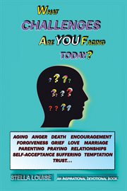 What challenges are you facing for today?. An Inspirational Devotional Book cover image cdn