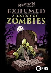 Exhumed : a history of zombies cover image cdn