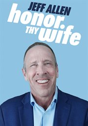 Jeff allen: honor thy wife cover image cdn