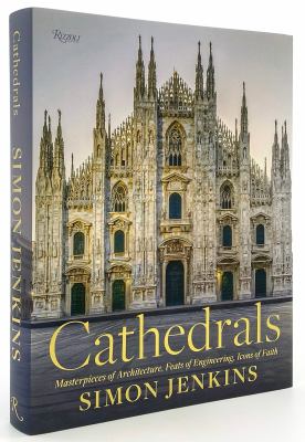 Cathedrals : masterpieces of architecture, feats of engineering, icons of faith  cover image cdn