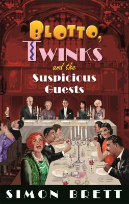 Blotto, Twinks and the suspicious guests  cover image cdn