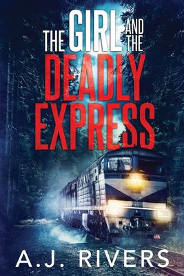 The girl and the deadly express  cover image cdn