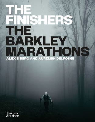 The finishers : the Barkley Marathons  cover image cdn