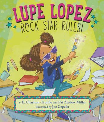 Lupe Lopez : rock star rules!  cover image cdn