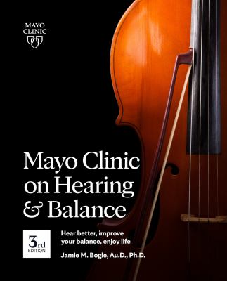 Mayo Clinic on hearing and balance  cover image cdn