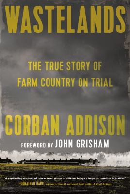 Wastelands : the true story of farm country on trial  cover image cdn