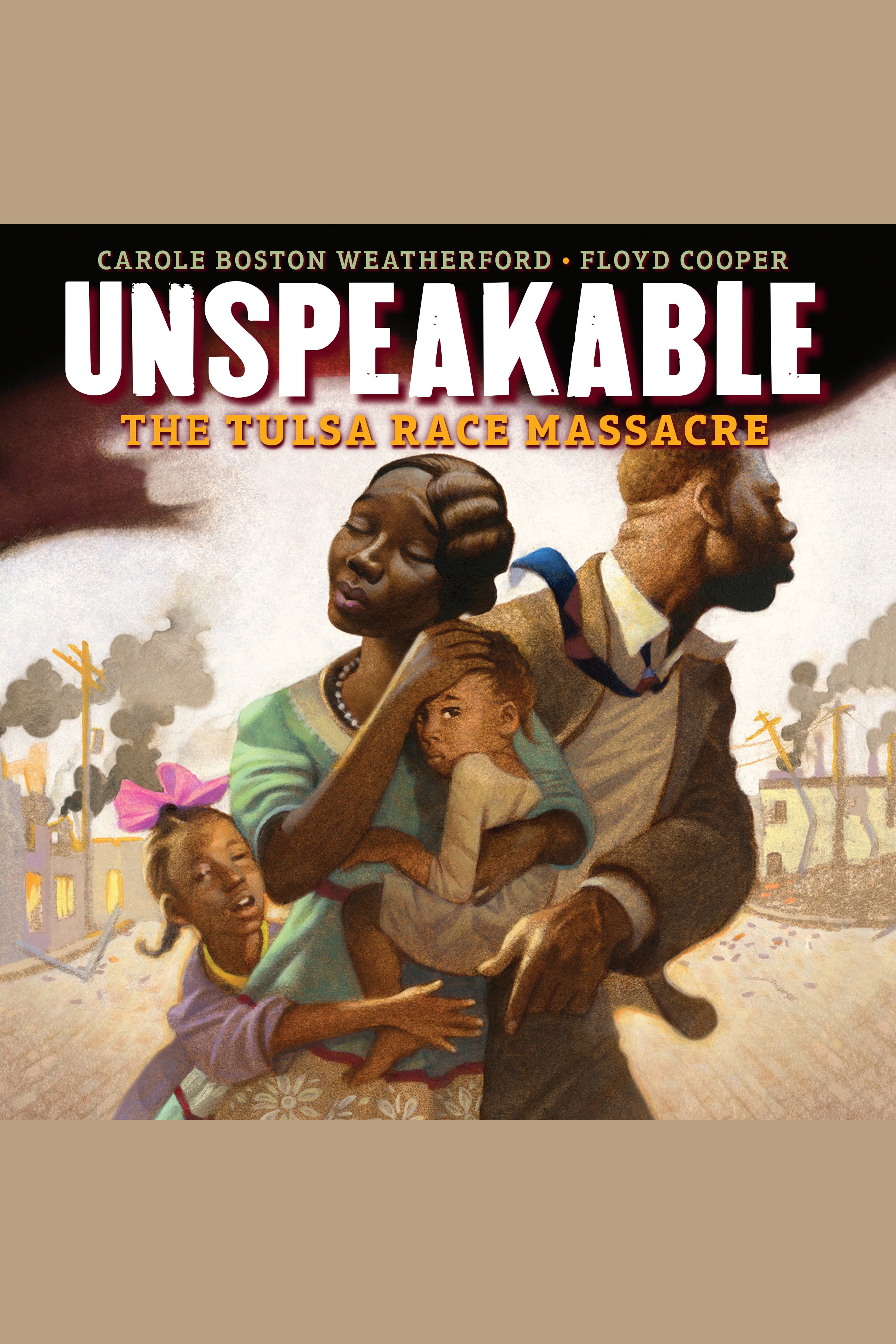 Unspeakable The Tulsa Race Massacre cover image cdn