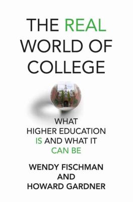 The real world of college : what higher education is and what it can be  cover image cdn