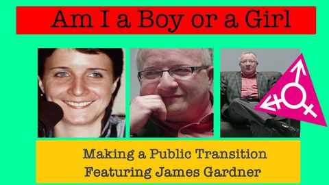 Am I A Boy or Girl Featuring James Gardner - Making a Public Transition cover image cdn
