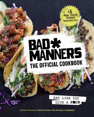 Bad manners : the official cookbook cover image cdn