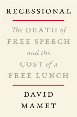 Recessional : the death of free speech and the cost of a free lunch  cover image cdn