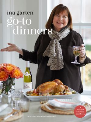 Go-to dinners : make ahead, freeze ahead, prep ahead, easy assembly  cover image cdn