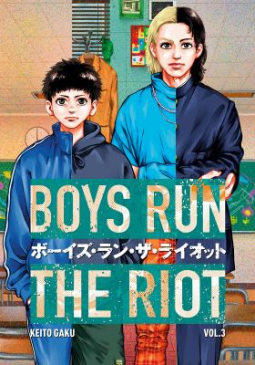 Boys run the riot. 3  cover image cdn