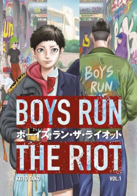 Boys run the riot. 1 cover image