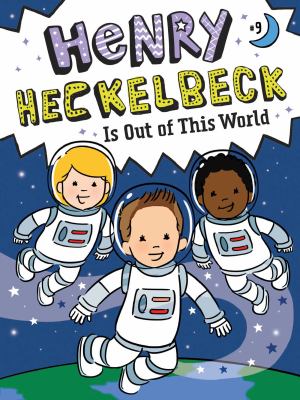 Henry Heckelbeck is out of this world  cover image cdn