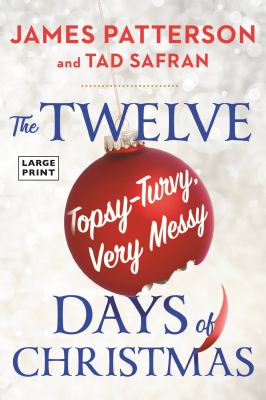 The twelve topsy-turvy, very messy days of Christmas cover image cdn