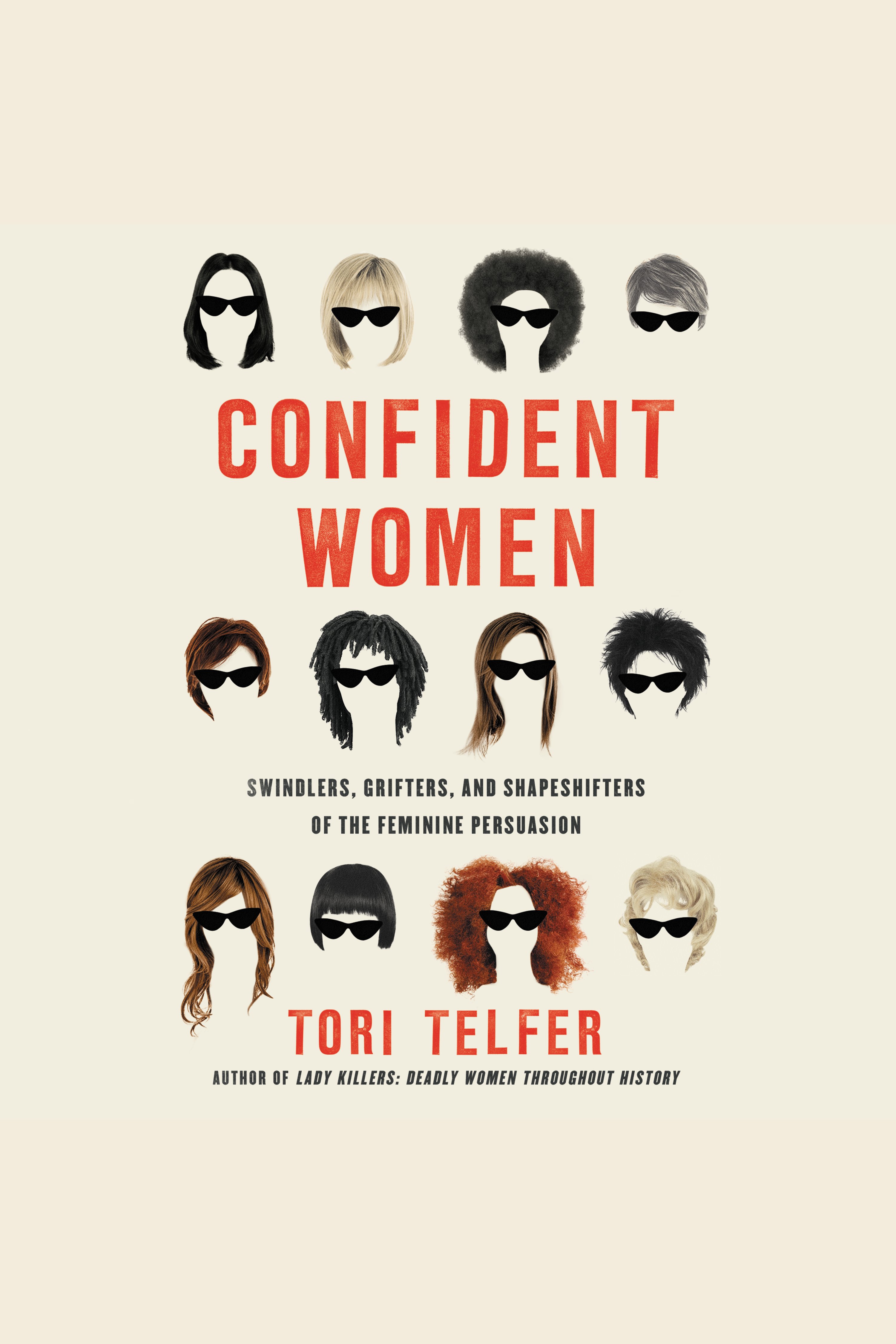 Confident Women Swindlers, Grifters, and Shapeshifters of the Feminine Persuasion cover image cdn