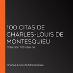 100 citas de charles-louis de montesquieu. Colección 100 citas de cover image cdn