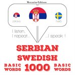 1000 битне речи у шведском. I listen, I repeat, I speak : language learning course cover image cdn