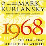 1968 : the year that rocked the world cover image cdn