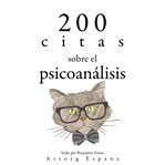 200 citas sobre el psicoanálisis. Colección las mejores citas cover image cdn