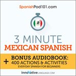 3-minute Mexican Spanish cover image cdn