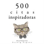 500 citas inspiradoras. Colección las mejores citas cover image cdn