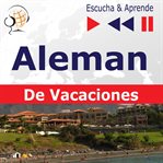 Aleman. de vacaciones: deutsch für die ferien – escucha & aprende cover image cdn