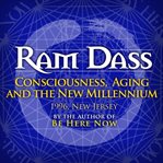 Consciouslness and aging in the new millenium cover image cdn