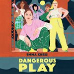 Dangerous play cover image cdn