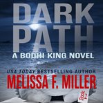 Dark path : a Bodhi King novel cover image cdn