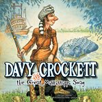Davy Crockett and the Great Mississippi Snag cover image cdn
