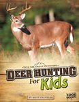 Deer hunting for kids cover image cdn