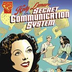Hedy Lamarr and a secret communication system cover image cdn