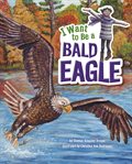 I want to be a bald eagle cover image cdn