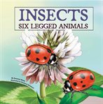 Insects : six-legged animals cover image cdn