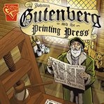 Johann Gutenberg and the printing press cover image cdn