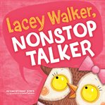 Lacey Walker, nonstop talker cover image cdn