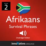 Learn afrikaans - afrikaans survival phrases, volume 2. Lessons 26-50 cover image cdn