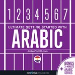 Ultimate getting started with Arabic : learn Arabic cover image cdn