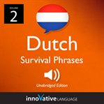 Learn dutch: dutch survival phrases, volume 2. Lessons 31-60 cover image cdn