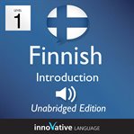 Learn finnish - level 1 introduction to finnish, volume 1. Lessons 1-25 cover image cdn