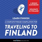 A complete phrase compilation for traveling to Finland cover image cdn