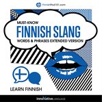 Must-know Finnish slang : words & phrases cover image cdn