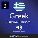 Learn greek: greek survival phrases, volume 2. Lessons 31-60 cover image cdn