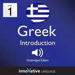 Learn greek: level 1: introduction to greek, volume 1. Lessons 1-25 cover image cdn