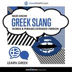 Learn greek: must-know greek slang words & phrases cover image cdn