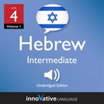 Learn hebrew - level 4: intermediate hebrew, volume 1. Lessons 1-25 cover image cdn