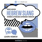 Must-know Hebrew slang : words & phrases cover image cdn